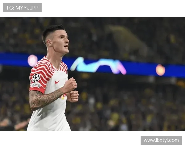 门兴与莱比锡最新数据分析及比赛前瞻详解